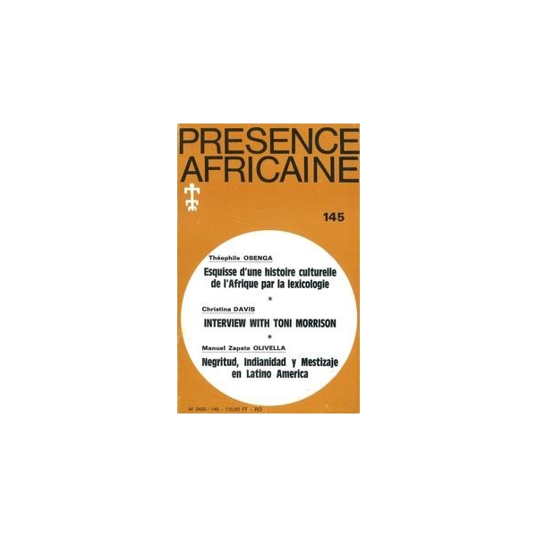 REVUE PRESENCE AFRICAINE N° 145