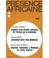 REVUE PRESENCE AFRICAINE N° 145