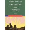 L'arc-en-ciel sur l'Afrique (Prix Média Tropical 2001)