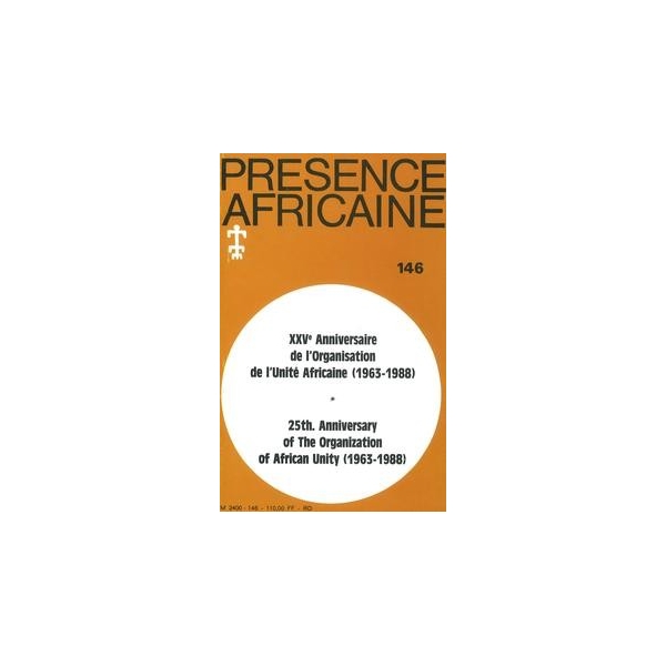 REVUE PRESENCE AFRICAINE N° 146