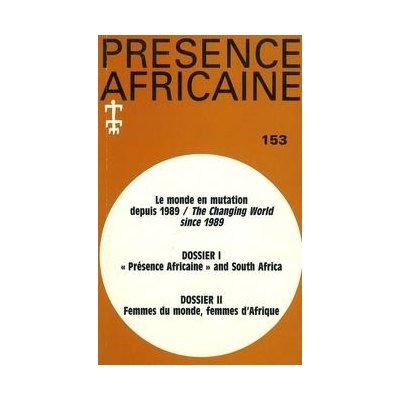 REVUE PRESENCE AFRICAINE N° 153