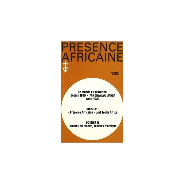 REVUE PRESENCE AFRICAINE N° 153