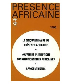 REVUE PRESENCE AFRICAINE N° 156