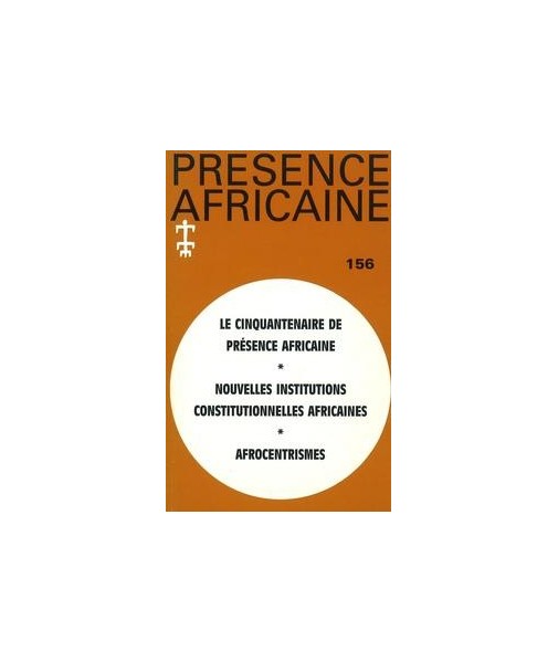 REVUE PRESENCE AFRICAINE N° 156