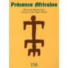 REVUE PRESENCE AFRICAINE N° 158