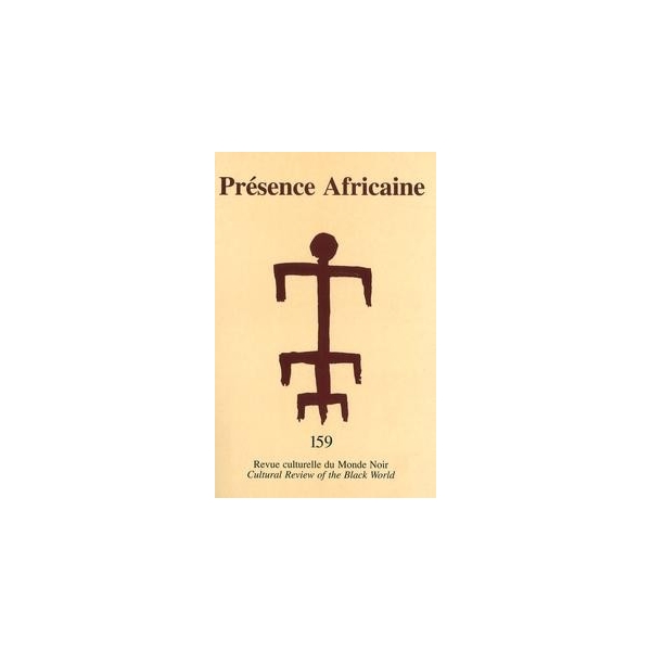 REVUE PRESENCE AFRICAINE N° 159