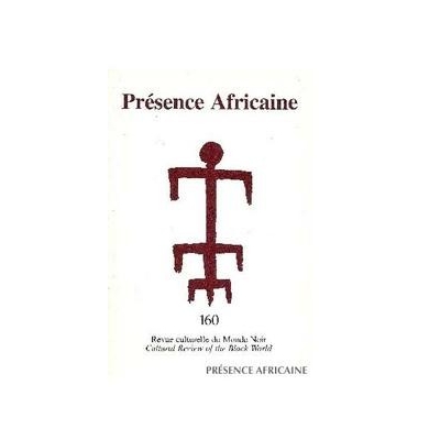 REVUE PRESENCE AFRICAINE N° 160