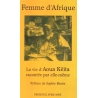 Femme d'Afrique - La vie d'Aoua KEITA