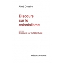 Discours sur le colonialisme (suivi du discours sur la Négritude)