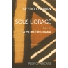 Sous l'orage/La mort de Chaka