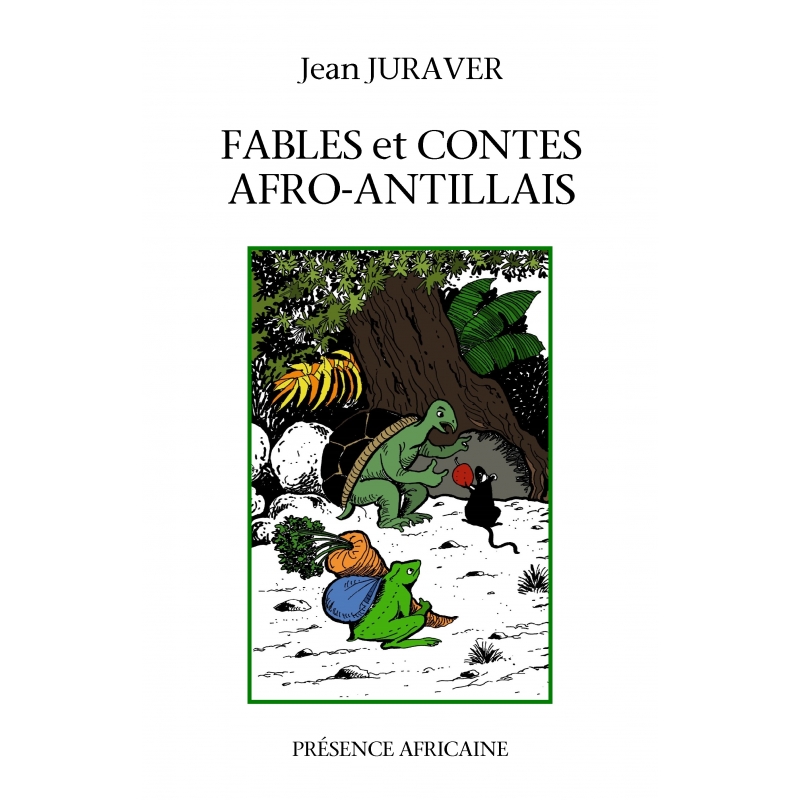 Fables et contes Afro-Antillais