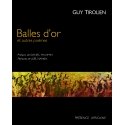 Balles d\'or et autres poèmes