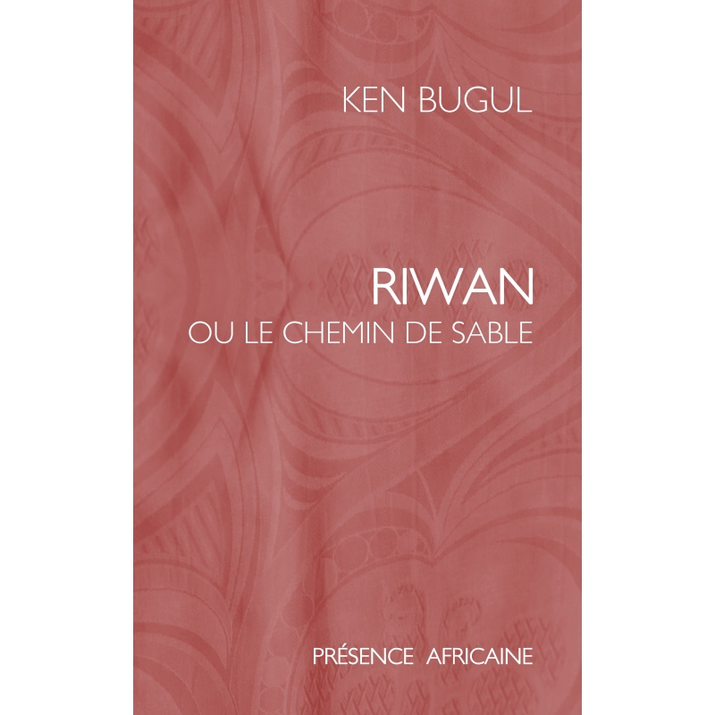 Riwan ou le chemin de sable