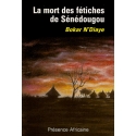 La mort des fétiches de Sénédougou