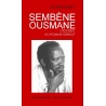 Sembène Ousmane - Un homme debout