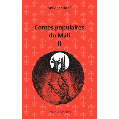 Contes populaires du Mali II