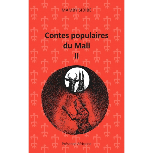 Contes populaires du Mali II