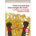 C\'est à ce prix que vous mangez du sucre