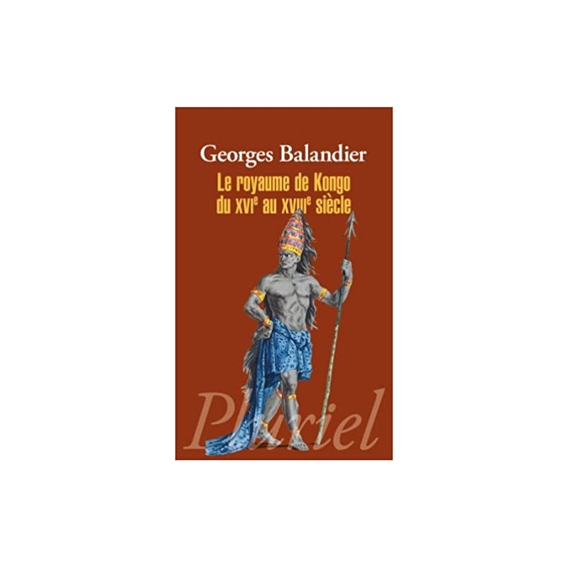 Le royaume de Kongo du XVIe au XVIIIe siècle