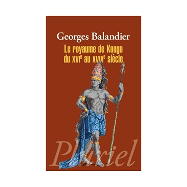 Le royaume de Kongo du XVIe au XVIIIe siècle