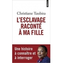 L\'esclavage raconté à ma fille