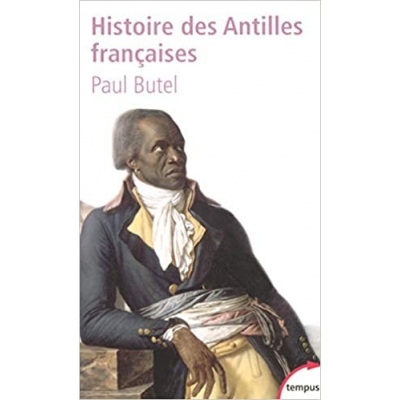 histoire des antilles françaises