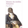 histoire des antilles françaises