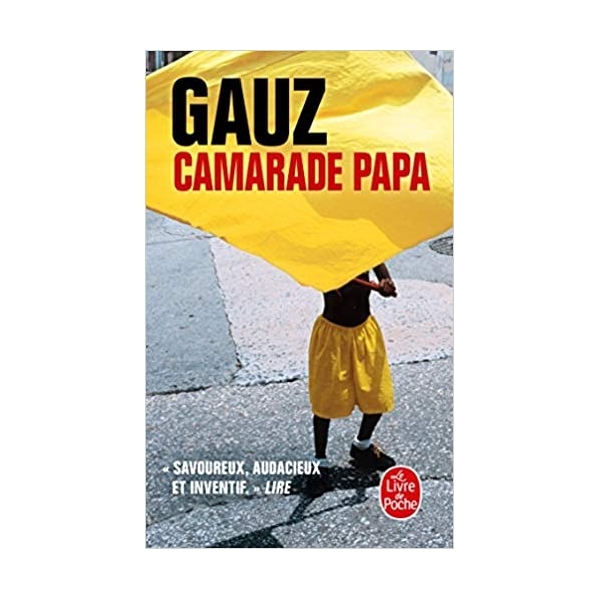 Camarade papa